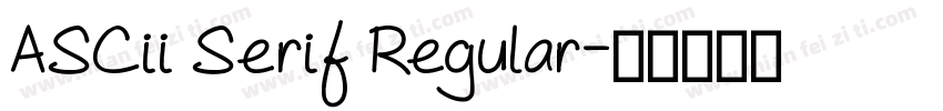 ASCii Serif Regular字体转换